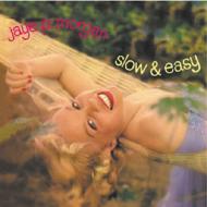 slow＆easy