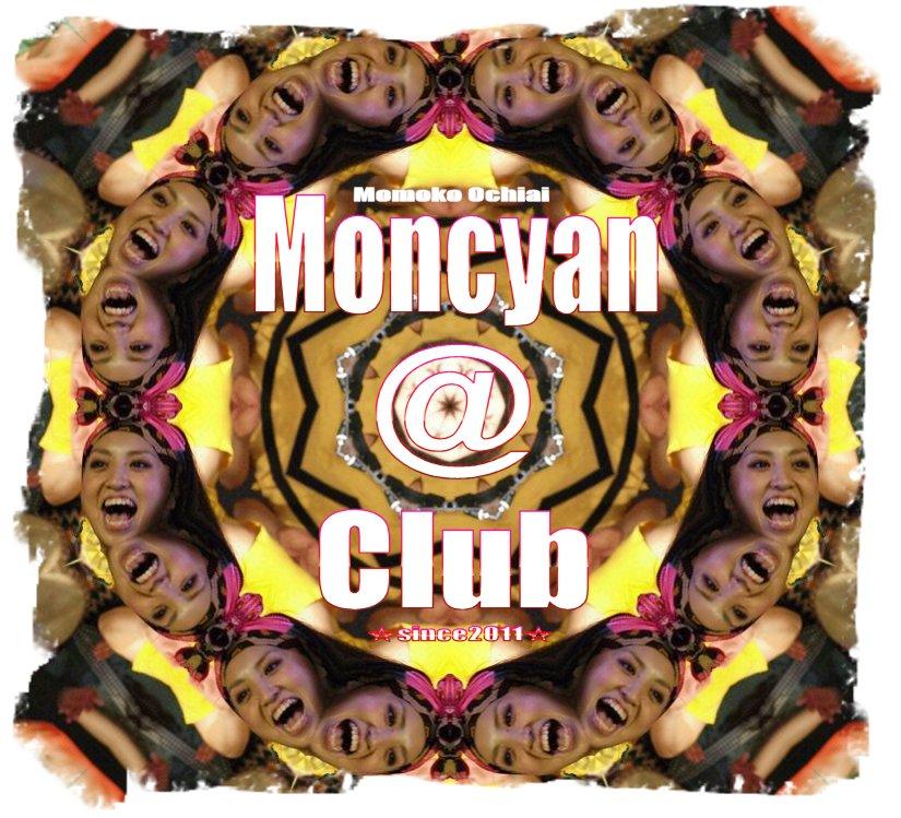Moncyan＠club