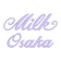MILK MILKBOY 大阪店 ブログ