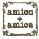 amico＋amicaのしあわせのかたち