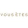 VOUS ÊTES