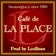 Café de la Place  "L Collines"       　                                                                          エルコリーヌ
