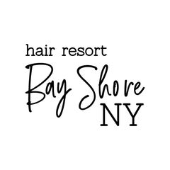 hair resort Bay Shore NY (ヘアリゾートベイショア)のプロフィール