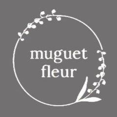フラワーサロン✳︎muguet fleur(ミュゲ•フルール)のプロフィール