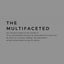 The MultiFacetedのサムネイル