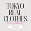 TOKYO REAL CLOTHESのサムネイル