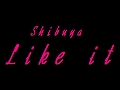 LIKE IT